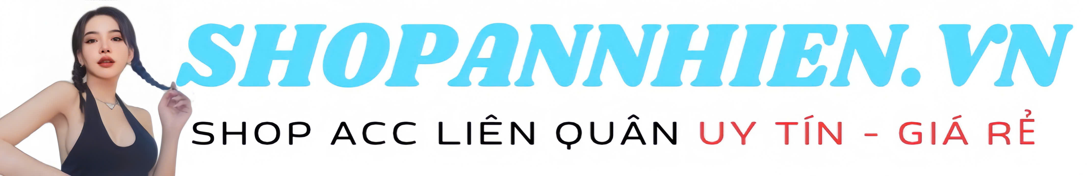 Shop Acc CF|Shop Acc Tốc Chiến|Shop Acc TFT|Shop Acc LMHT|Shop Acc LQ
